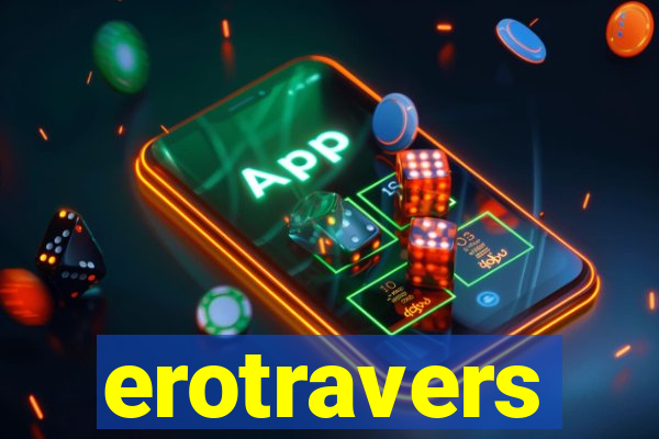 erotravers