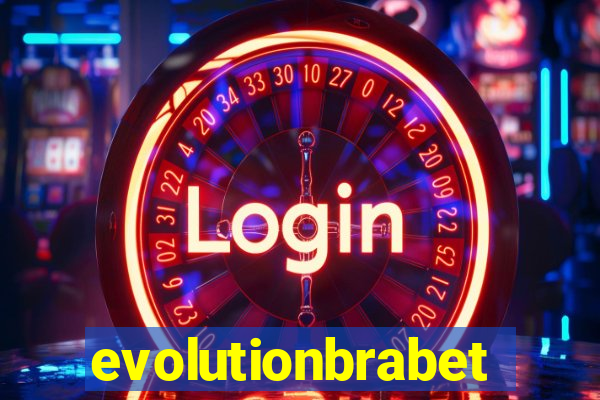 evolutionbrabet