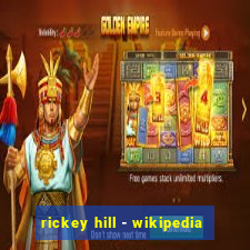 rickey hill - wikipedia