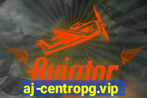 aj-centropg.vip