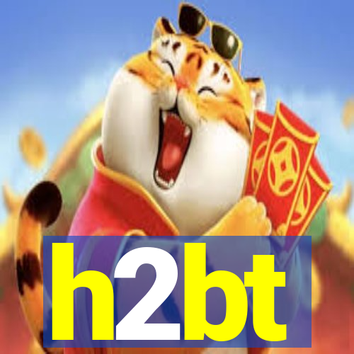 h2bt