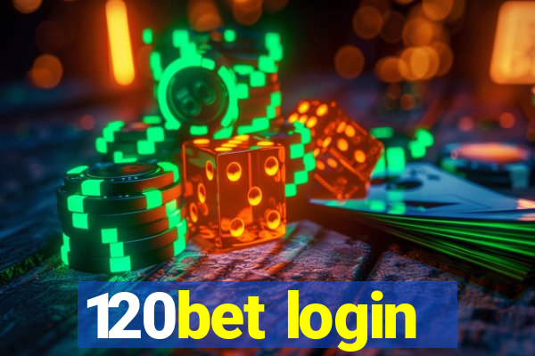 120bet login