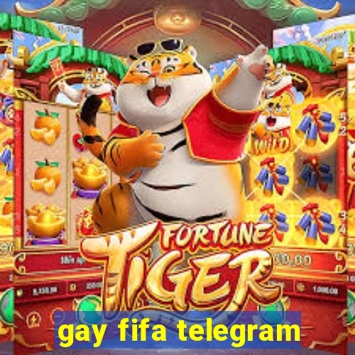 gay fifa telegram