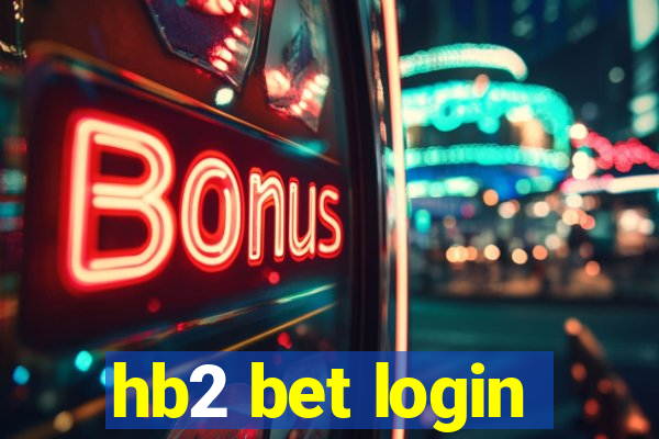 hb2 bet login