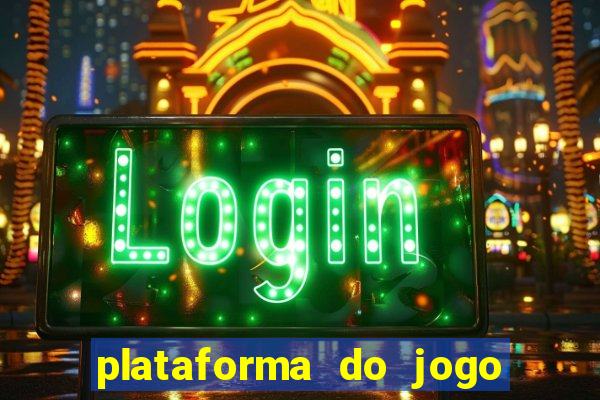 plataforma do jogo do tigrinho chinesa