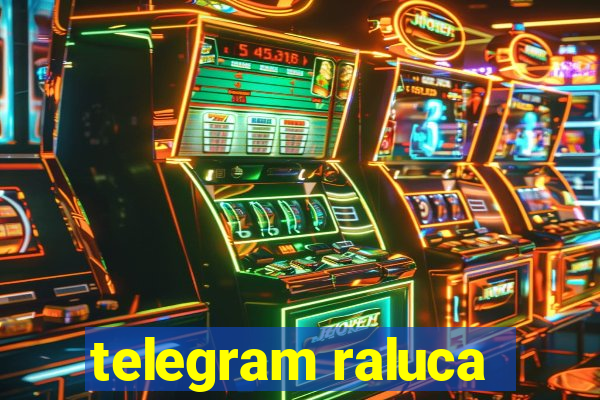 telegram raluca