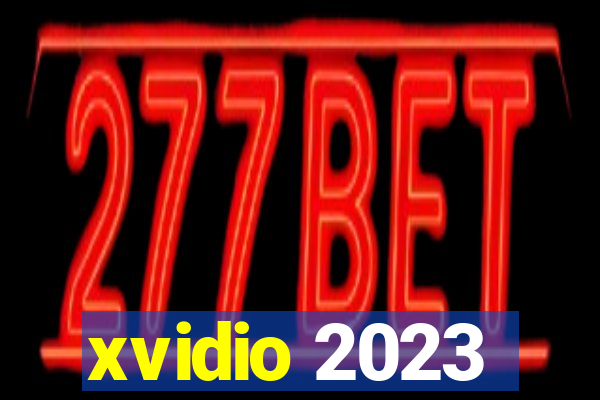 xvidio 2023