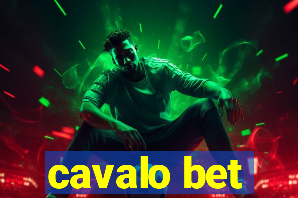 cavalo bet