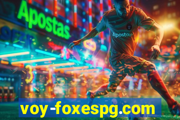 voy-foxespg.com