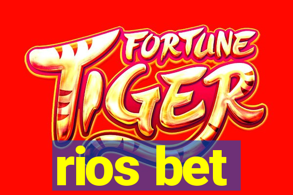 rios bet