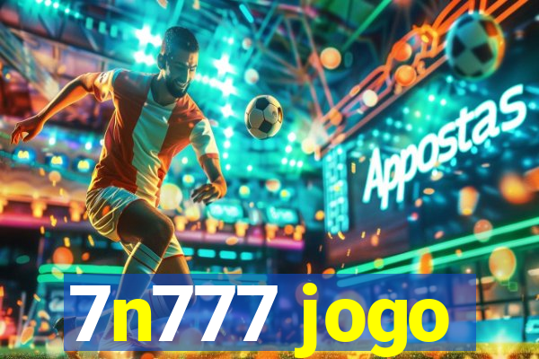 7n777 jogo