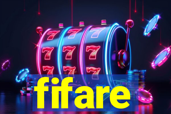 fifare