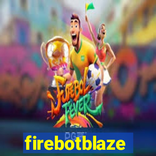 firebotblaze