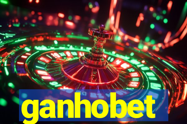 ganhobet