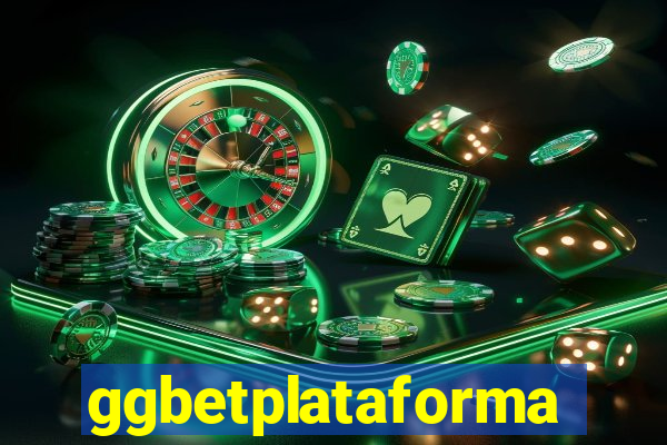 ggbetplataforma