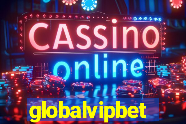 globalvipbet