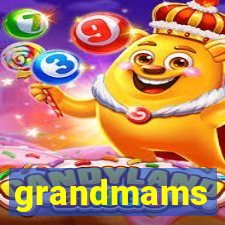 grandmams