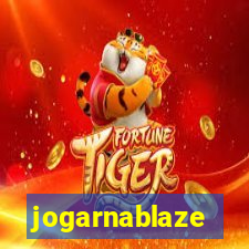 jogarnablaze