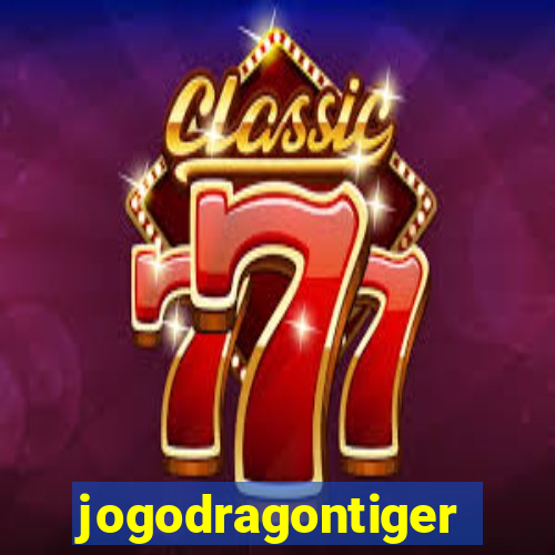 jogodragontiger