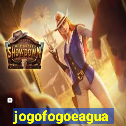 jogofogoeagua