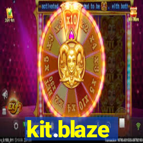 kit.blaze