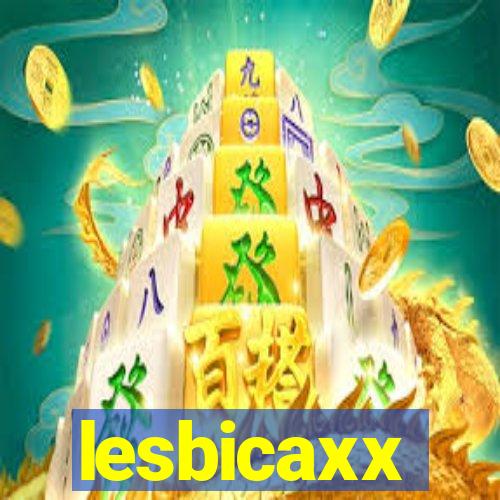 lesbicaxx