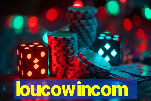 loucowincom