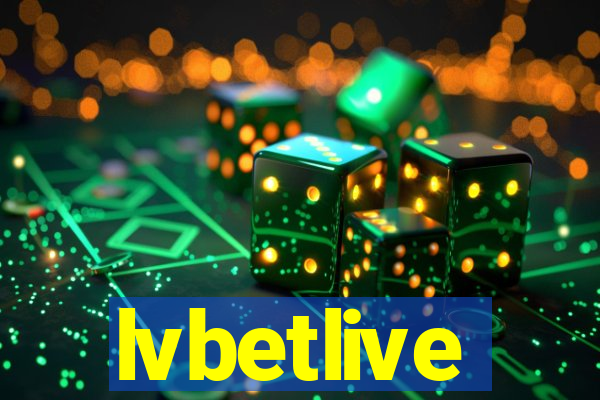 lvbetlive