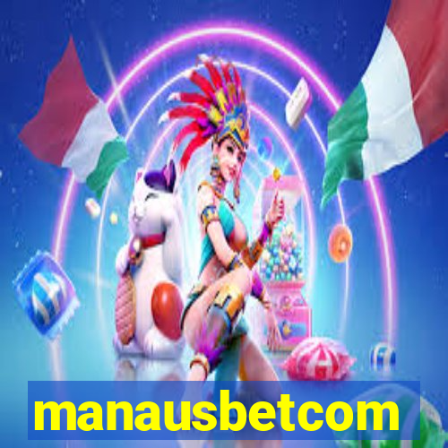 manausbetcom