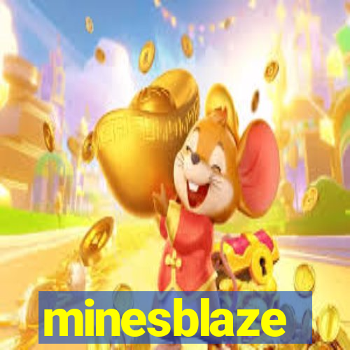 minesblaze