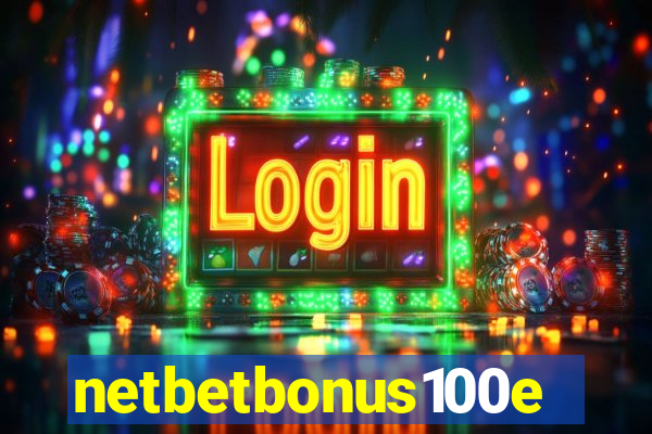 netbetbonus100e