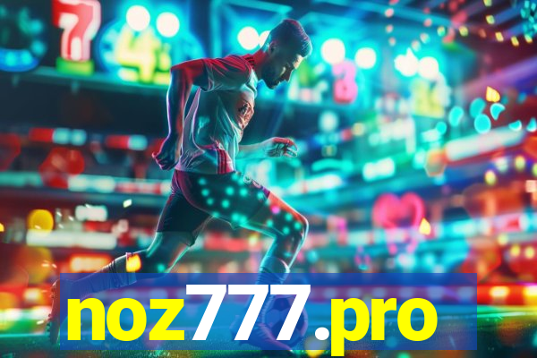 noz777.pro