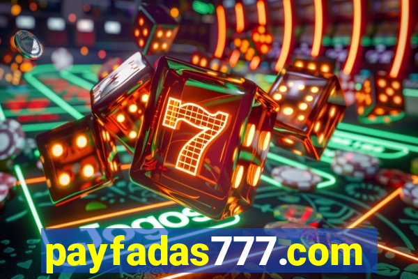 payfadas777.com