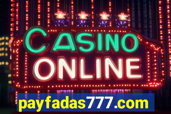 payfadas777.com