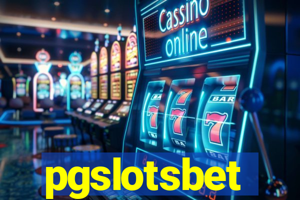 pgslotsbet