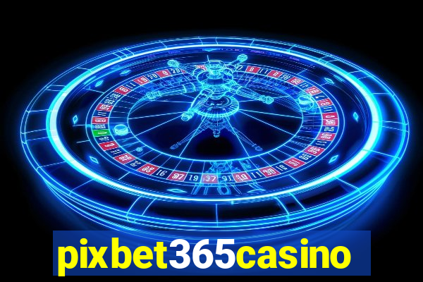 pixbet365casino