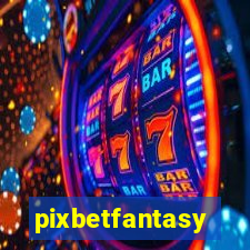 pixbetfantasy