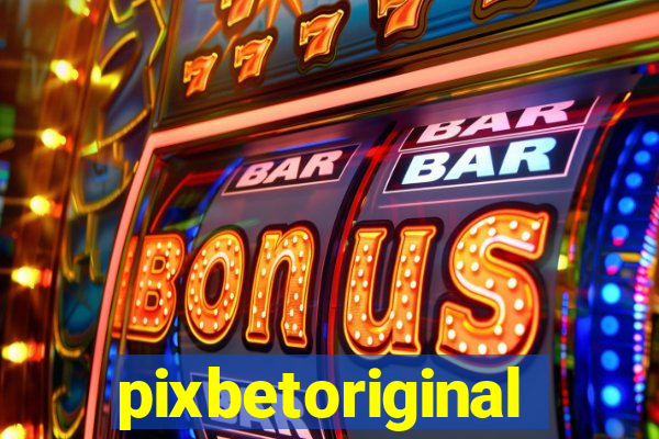 pixbetoriginal