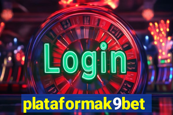 plataformak9bet