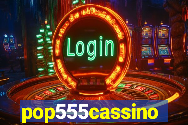 pop555cassino