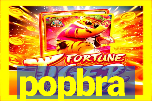 popbra