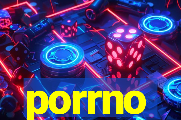 porrno