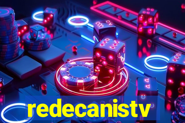 redecanistv