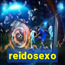 reidosexo