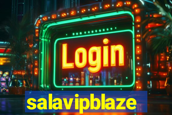 salavipblaze