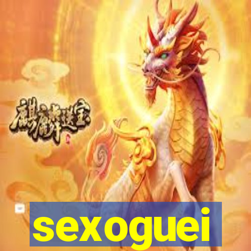 sexoguei