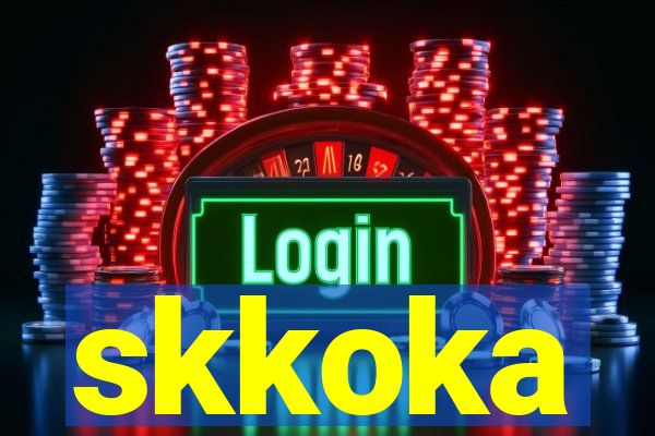 skkoka