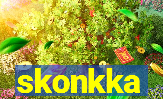 skonkka