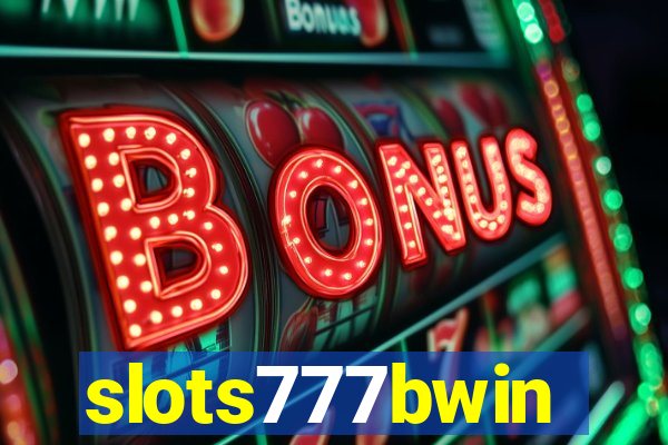 slots777bwin