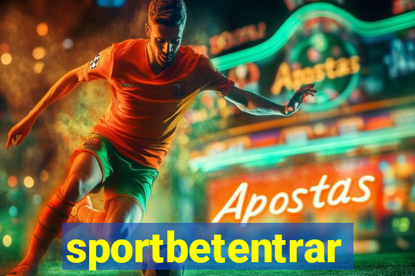 sportbetentrar